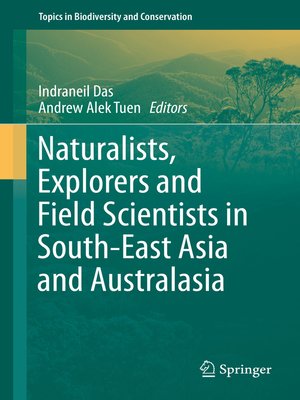 cover image of Naturalists, Explorers and Field Scientists in South-East Asia and Australasia